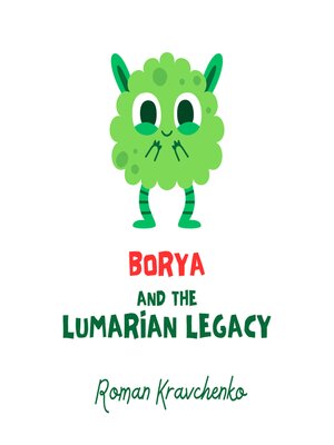 cover image of Borya and the Lumarian Legacy